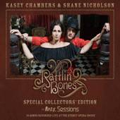 Shane Nicholson : Rattlin' Bones - The Max Sessions (with Kasey Chambers)